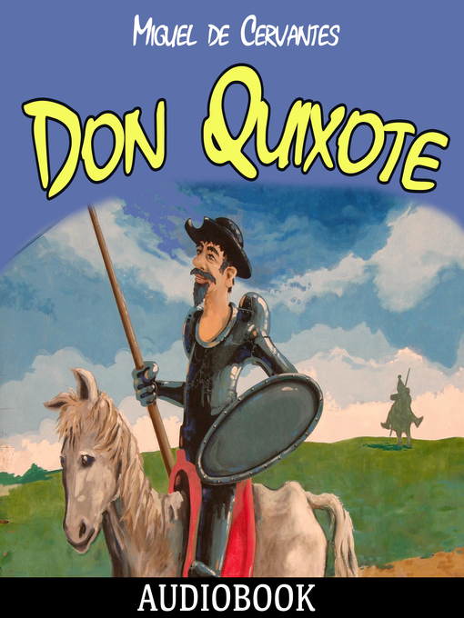 Title details for Don Quixote by Miguel De Cervantes - Available